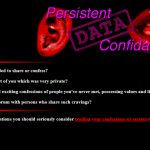 The Persistent Data Confidante