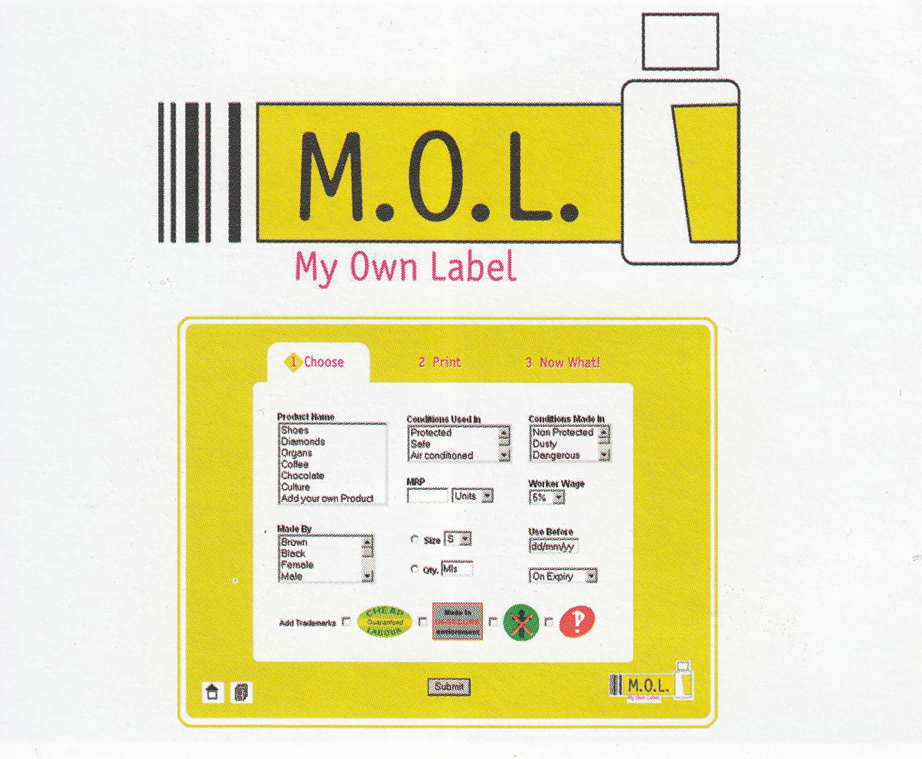 ©, Shilpa Gupta, M.O.L.: My Own Label