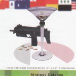 The ICOLS’ Strategy, Defense and Arms