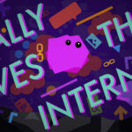 Artwork / Tally Saves the Internet